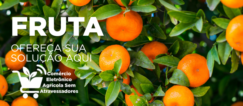 anuncie sua marca agro aqui comércio eletrônico agrícola sem atravessadores - agro fruto fruta frutífera.png
